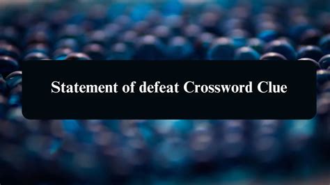 be defeated by crossword clue|defeated crossword puzzle.